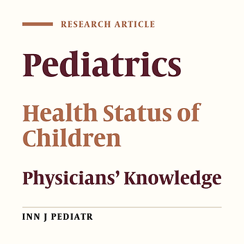 Evaluation of Physicians’ Awareness of Pediatric Diseases in Iran
