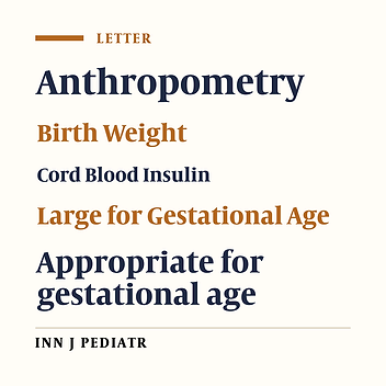 Gender-Based Differences in Anthropometry and Cord Blood Insulin Levels in Term Neonates