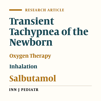 The Effect of Inhaled Salbutamol in Transient of Tachypnea of the Newborn: A Randomized Clinical Trial