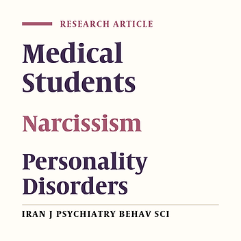 Prevalence of Adaptive Narcissism and Its Demographic Correlations Among the Interns of Guilan University of Medical Sciences, Medical Faculty: A Cross-sectional Study
