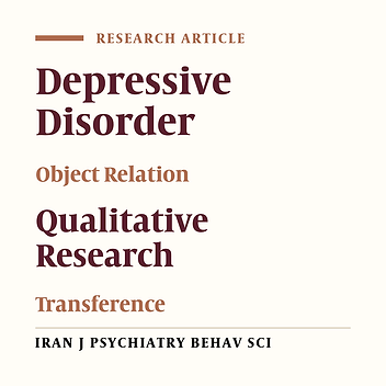 Factors Influencing Object Relation Therapy Based on Transference and Potential Space: Analyzing the Experience and Understanding of Clients Suffering from Major Depressive Disorder