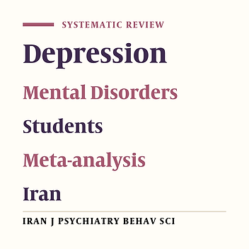 Prevalence of Depression in Iranian College Students: A Systematic Review and Meta-analysis