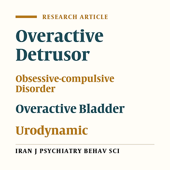 Relationship between Obsessive-compulsive Disorder and Overactive Bladder Syndrome
