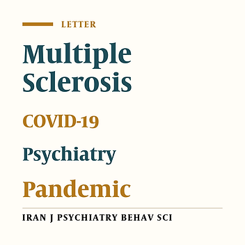 Psychiatric Advice During COVID-19 Pandemic for Patients with Multiple Sclerosis