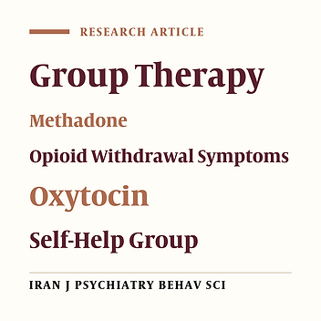 Oxytocin Blocks Opioid Withdrawal Symptoms Only When Combined with Group Therapy: A Double-Blind, Randomized Controlled Clinical Trial