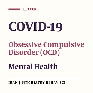 The Necessity of Preventing Obsessive-Compulsive Disorder During the COVID-19 Pandemic