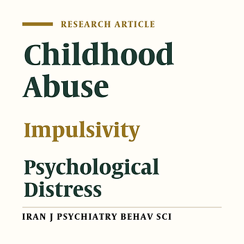 Impulsive Behavior as a Mediator Between Childhood Maltreatment and Emotional Disorders