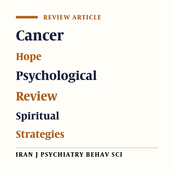 Effect of Psycho-Socio-Spiritual Strategies on Hope Level of Patients with Cancer: A Narrative Review