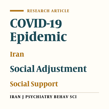 Social Support and Adjustment During COVID-19 Epidemic: A Community-Based Study in Iran