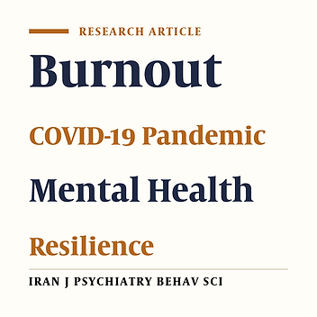 The Mental Health and Job Burnout of Nurses During the COVID-19 Outbreak: Resilience as a Mediator
