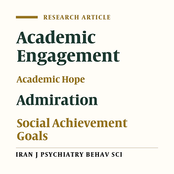 Social Achievement Goals and Academic Engagement: The Mediating Role of Academic and Social Positive Emotions