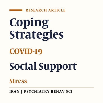 Investigating the Association Between Stress Coping Strategies and Social Support in COVID-19 Survivors