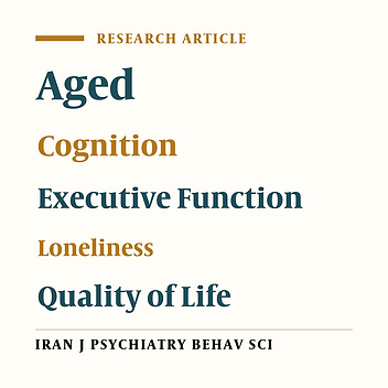 The Role of Executive Functions in the Relationship Between Loneliness and Psychological Well-Being of the Elderly