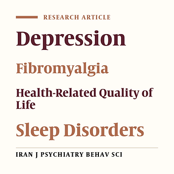 Health-Related Quality of Life and Related Factors in Patients with Fibromyalgia: A Cross-sectional Study
