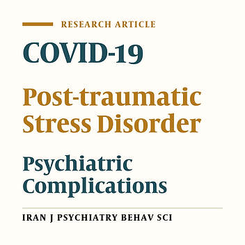 Evaluation of the Frequency of Post-traumatic Stress Disorder in Patients with COVID-19 Admitted to Hospitals in Sari, Iran in 2020