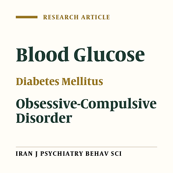 The Relationship Between Obsessive-Compulsive Symptoms and Glycemic Control in Patients with Diabetes