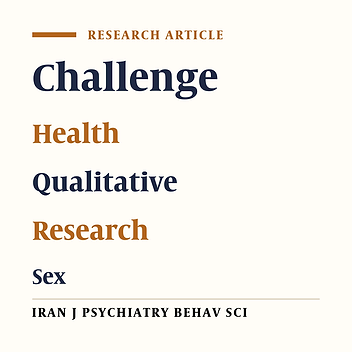 Challenges of Researchers in Performing Sexual Health Research in Iran: A Qualitative Study