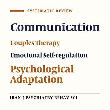 The Effect of Integrative Therapies Based on the Regulation of Cognitive, Emotional, and Behavioral Mediators on Marital Adaptation: A Systematic Review