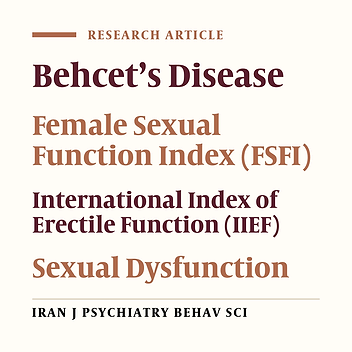 The Effect of Behcet’s Disease on Female and Male Sexual Functions