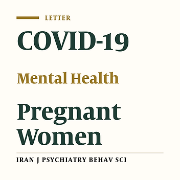 Mental Health in Pregnant Women in the COVID-19 Era