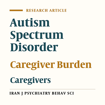 An Explanation of the Concept of the Care Burden of Family Caregivers of Children with Autism Spectrum Disorder from the Perspective of Family Caregivers