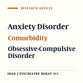 Symptomatic and Therapeutic Significance of Generalized Anxiety Disorder Comorbidity in Patients with Obsessive-Compulsive Disorder