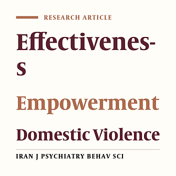 Evaluation of the Short-Time Empowerment Intervention Package of the Ministry of Health and Medical Education of Iran to Reduce Domestic Violence