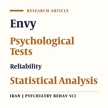 Psychometric Properties of Persian Version of Benign and Malicious Envy Scale (BeMaS) in Iranian Adults