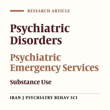 Substance Use in Patients Admitted to the Psychiatric Emergency Department in Northern Iran