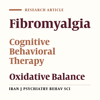 Effect of Cognitive-Behavioral Therapy ‎on the Oxidative Balance of Fibromyalgia ‎Patients: A Randomized Controlled Trial