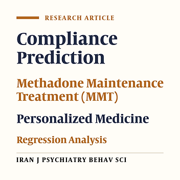 Predictive Factors for Methadone Maintenance Treatment Compliance: Exploring Resistance and Tolerance in Heroin Addiction
