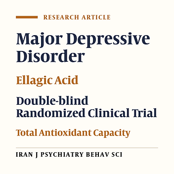 Effects of Ellagic Acid Supplementation on Antioxidant Status and Symptom Improvement in Patients with Major Depressive Disorder: A Double-blind Randomized Clinical Trial