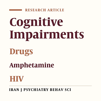 Cognitive Impairments and Its Related Factors in People Who Injects Drugs in Iran