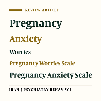 A Literature Review of Pregnancy Worries and Stress Scales