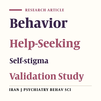 Validating the Persian Version of the Self-stigma of Seeking Help (SSOSH) Scale