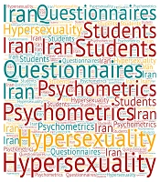 Psychometric Validation of the Hypersexual Behavior Scale in University Students in Bandar Abbas, Southern Iran