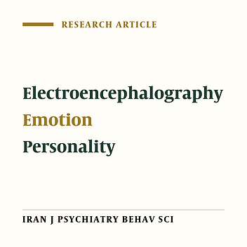 Personality Factors Shape Brain Responses to Emotional Stimuli: An EEG Study