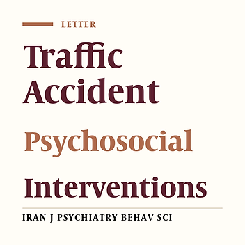 Development of Integrated Psychosocial Interventions in Traffic Accident Management as a Necessity