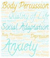 The Effect of Body Percussion Musical Exercises on Quality of Life, Social Adaptation, Anxiety, and Depression in Older Adults: A Clinical Trial Study