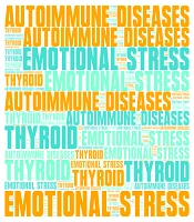 Association Between Emotional Stress, Autoimmune Disease, and Thyroid Abnormalities