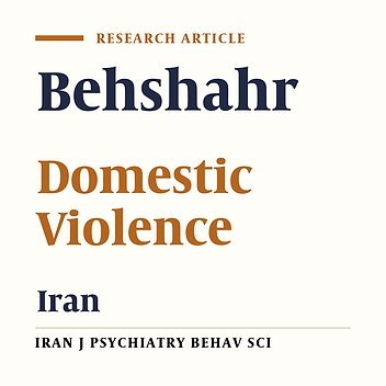 Domestic Abuse in Behshahr, Iran
