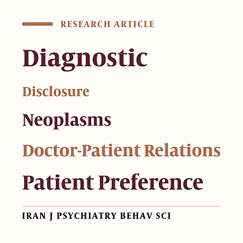 Do Cancer Patients Prefer to Know the Diagnosis? A Descriptive Study Among Iranian Patients