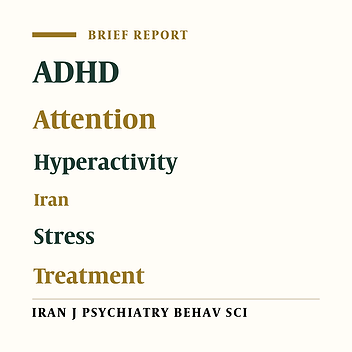 Iranian Children With ADHD and Mental Health of Their Mothers: The Role of Stress