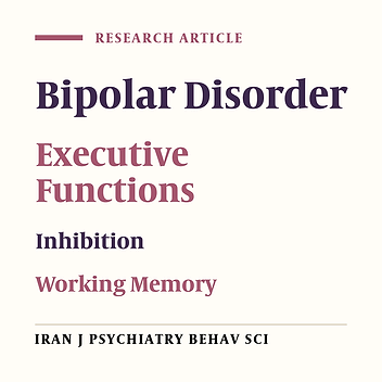 Working Memory and Response Inhibition in Patients With Bipolar I Disorder During Euthymic Period