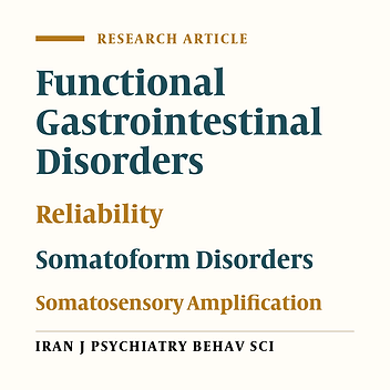 Reliability and Validity of the Farsi Version of the Somatosensory Amplification Scale