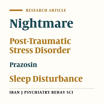 Prazosin for Trauma Nightmares and Sleep Disturbances in Combat Veterans with Post-Traumatic Stress Disorder