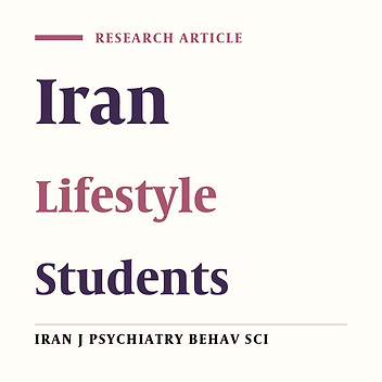 A Study on the Lifestyle of the Iranian University Students