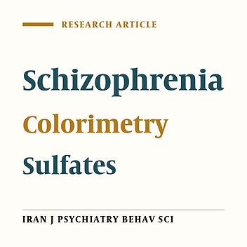 Study of Urine Organic Sulfate Changes in Schizophrenia by Colorimetry