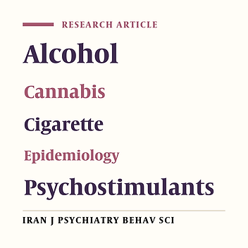 The Prevalence of Cigarette Smoking, Alcohol Consumption, Psychostimulant and Cannabinoid Drugs Abuse among 15 to 35 Years Old Tehranis