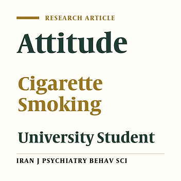 Cigarette Smoking among Iranian University Students: Reasons and Attitudes